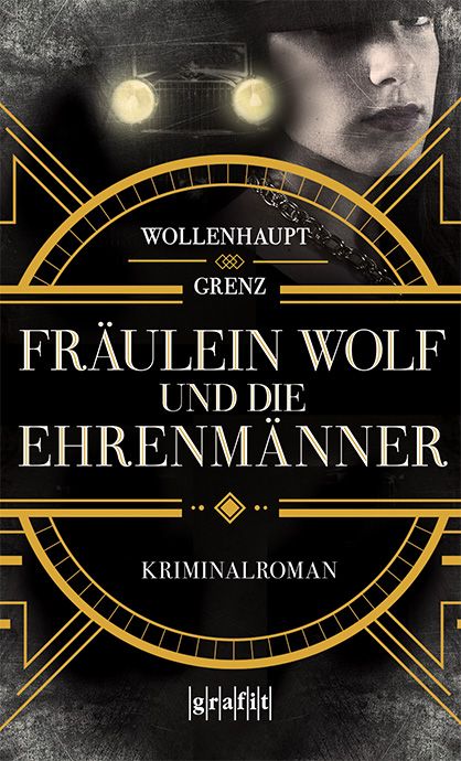 Produktbild: Fr&auml;ulein Wolf und die Ehrenm&auml;nner