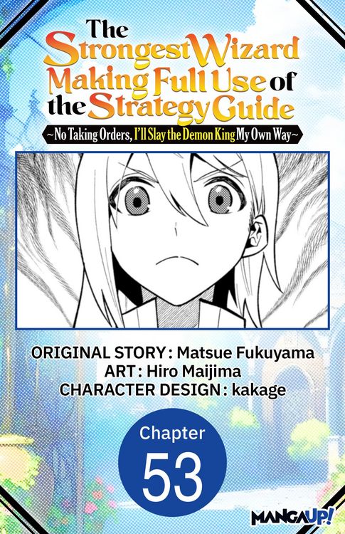 Produktbild: The Strongest Wizard Making Full Use of the Strategy Guide -No Taking Orders, I'll Slay the Demon King My Own Way- #053