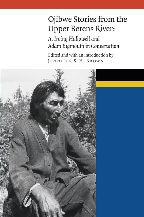 Produktbild: Ojibwe Stories from the Upper Berens River