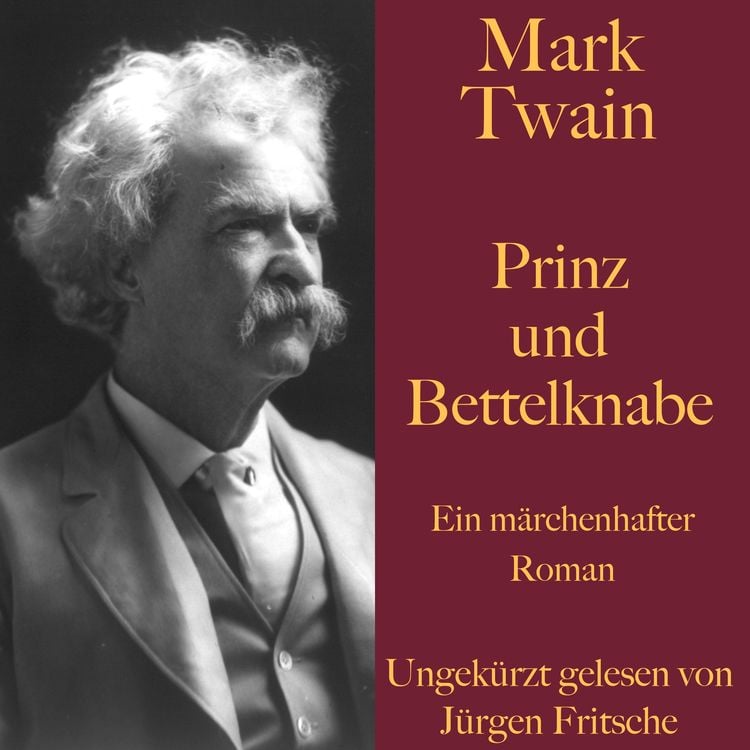 Produktbild: Mark Twain: Prinz und Bettelknabe