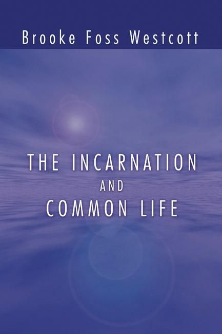 Produktbild: The Incarnation and Common Life