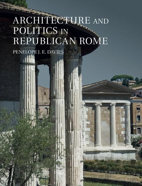 Produktbild: Architecture and Politics in Republican Rome