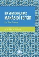 Produktbild: Bir Y&ouml;ntem Olarak Makasidi Tefsir