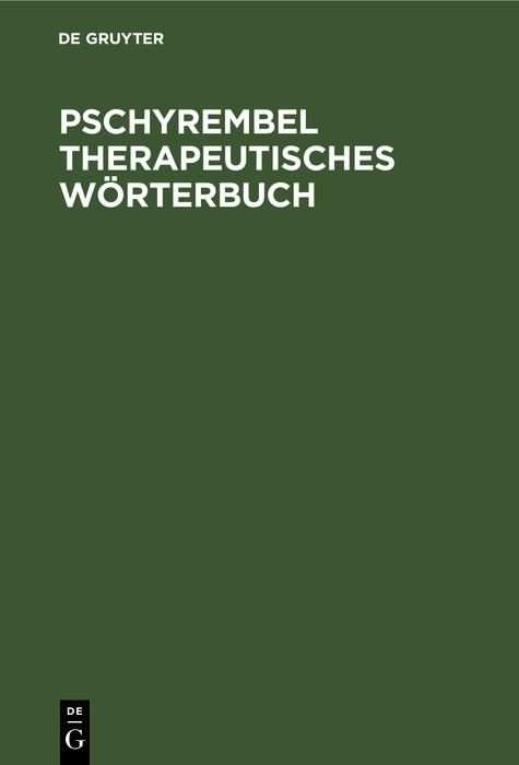Produktbild: Pschyrembel Therapeutisches W&ouml;rterbuch