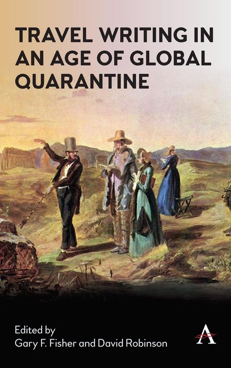 Produktbild: Travel Writing in an Age of Global Quarantine