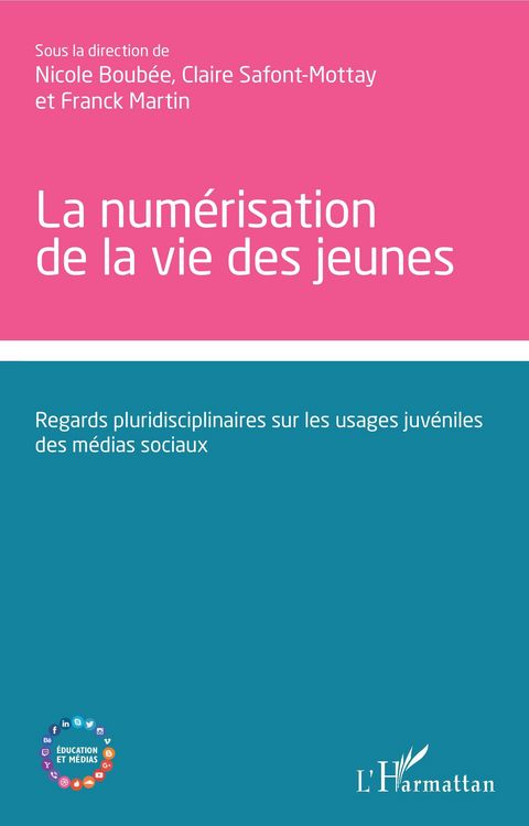 Produktbild: La numerisation de la vie des jeunes