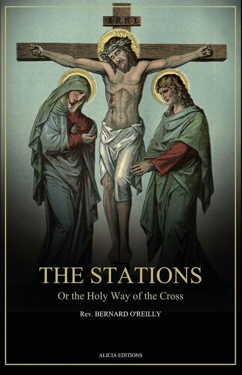 Produktbild: The Stations, Or the Holy Way of the Cross
