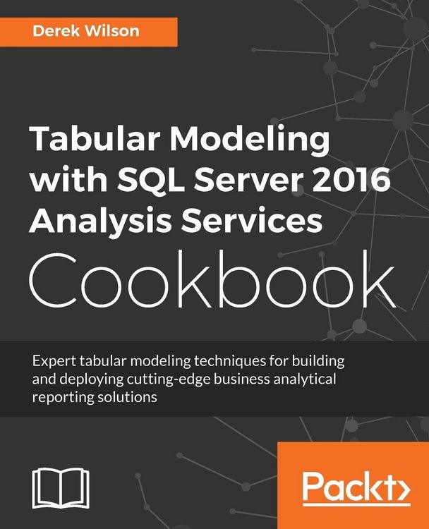 Produktbild: Tabular Modeling with SQL Server 2016 Analysis Services Cookbook