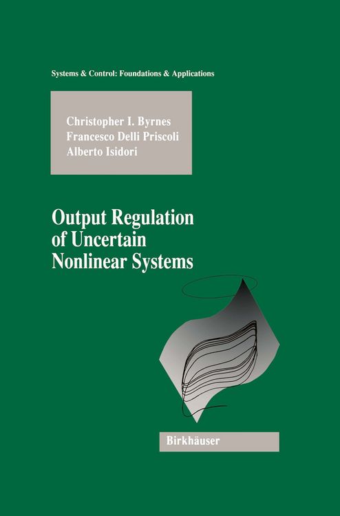 Produktbild: Output Regulation of Uncertain Nonlinear Systems