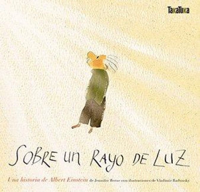 Produktbild: Sobre un rayo de luz. Una historia de Albert Einstein
