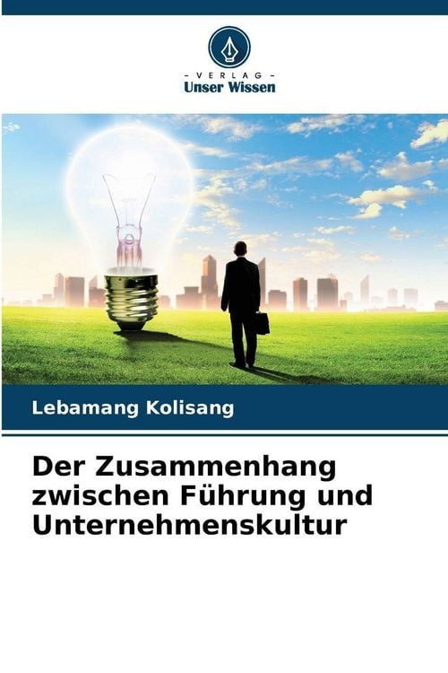 Produktbild: Der Zusammenhang zwischen F&uuml;hrung und Unternehmenskultur