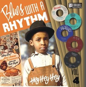 Produktbild: Blues With A Rhythm 04 - Hey-Hey-Hey!