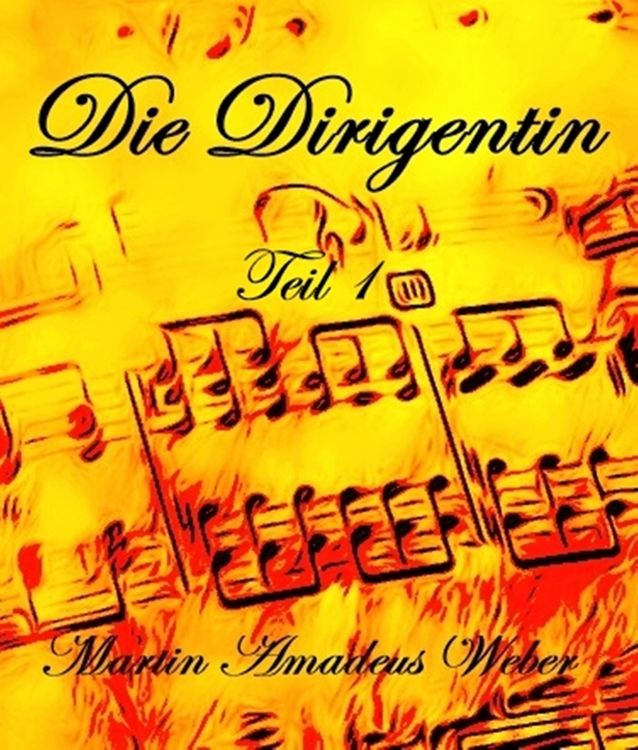 Produktbild: Die Dirigentin Teil I