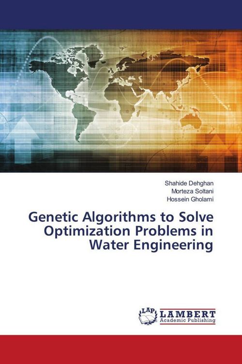 Produktbild: Genetic Algorithms to Solve Optimization Problems in Water Engineering