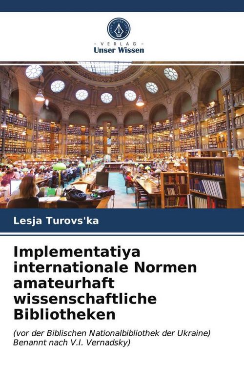 Produktbild: Implementatiya internationale Normen amateurhaft wissenschaftliche Bibliotheken