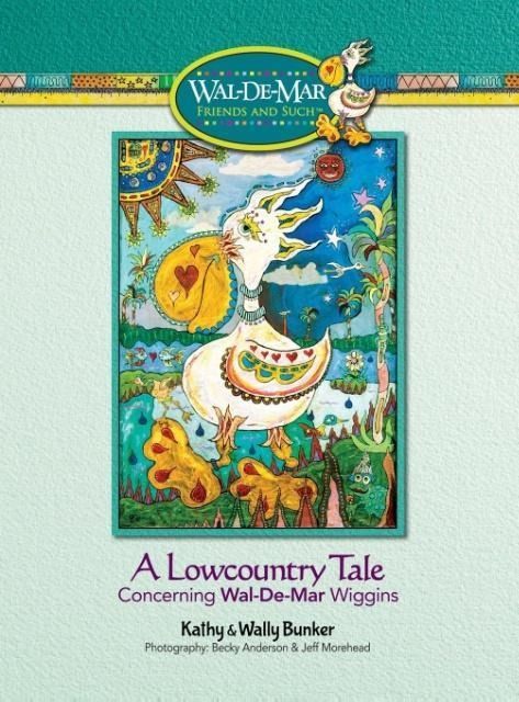 Produktbild: A Lowcountry Tale Concerning Wal-De-Mar Wiggins