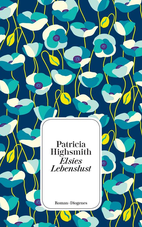 Bild vom Artikel Elsies Lebenslust vom Autor Patricia Highsmith