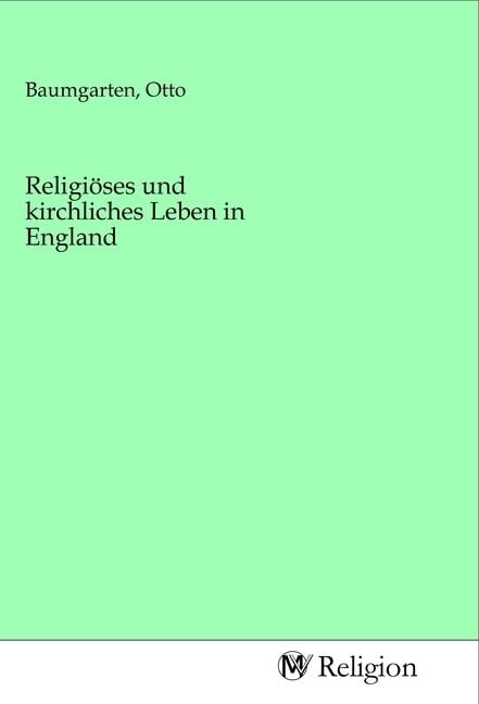 Produktbild: Religi&ouml;ses und kirchliches Leben in England