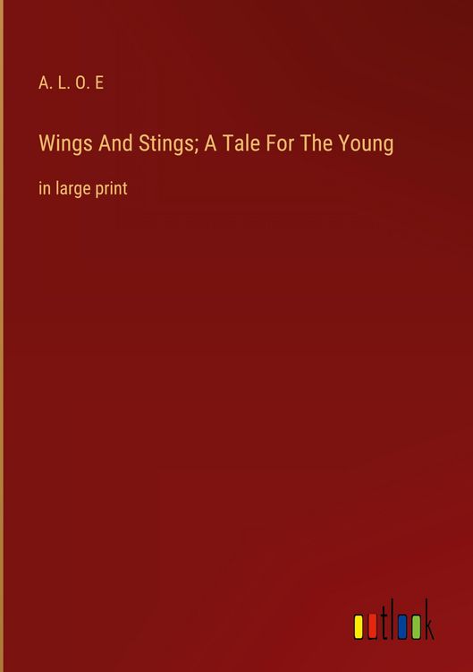 Produktbild: Wings And Stings; A Tale For The Young