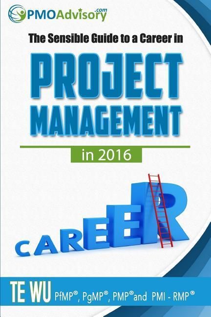 Produktbild: The Sensible Guide to a Career in Project Management in 2016