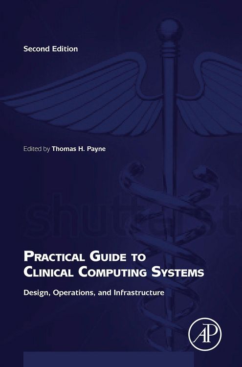Produktbild: Practical Guide to Clinical Computing Systems