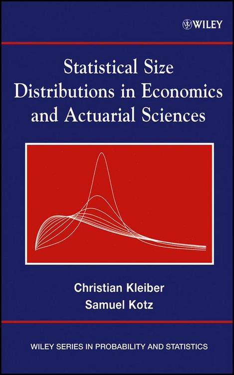 Produktbild: Statistical Size Distributions in Economics and Actuarial Sciences