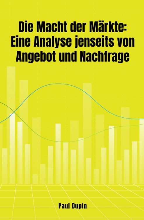 Produktbild: Die Macht der M&auml;rkte:
