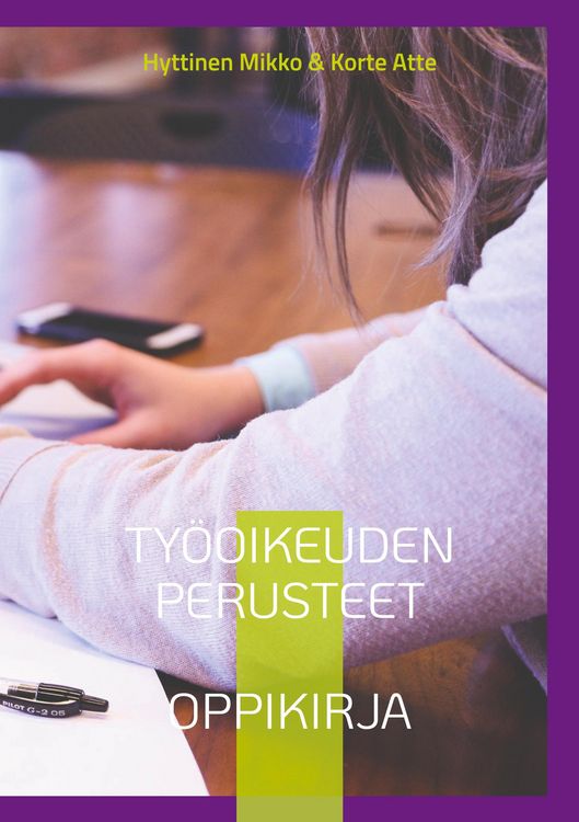Produktbild: Ty&ouml;oikeuden perusteet