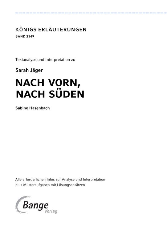 Produktbild: Nach vorn, nach S&uuml;den von Sarah J&auml;ger - Textanalyse und Interpretation