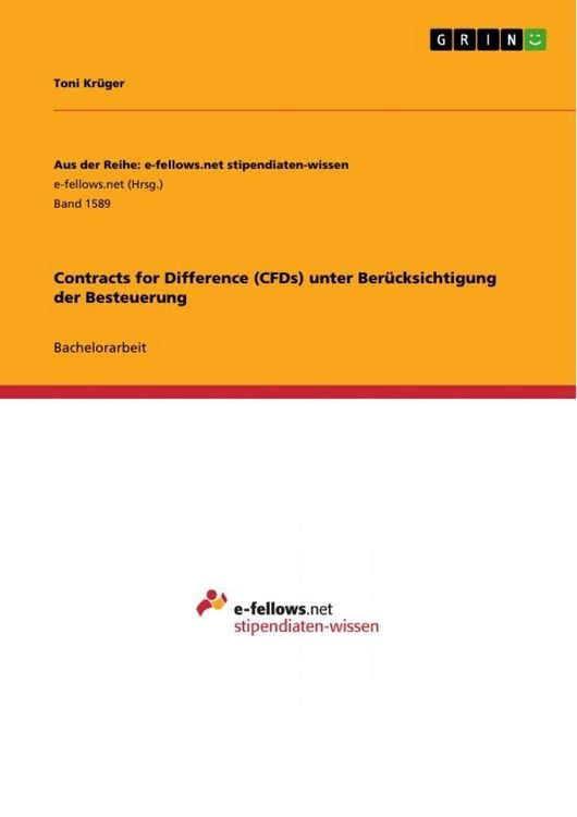 Produktbild: Contracts for Difference (CFDs) unter Ber&uuml;cksichtigung der Besteuerung