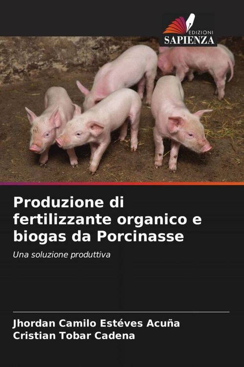 Produktbild: Produzione di fertilizzante organico e biogas da Porcinasse
