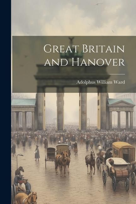 Produktbild: Great Britain and Hanover