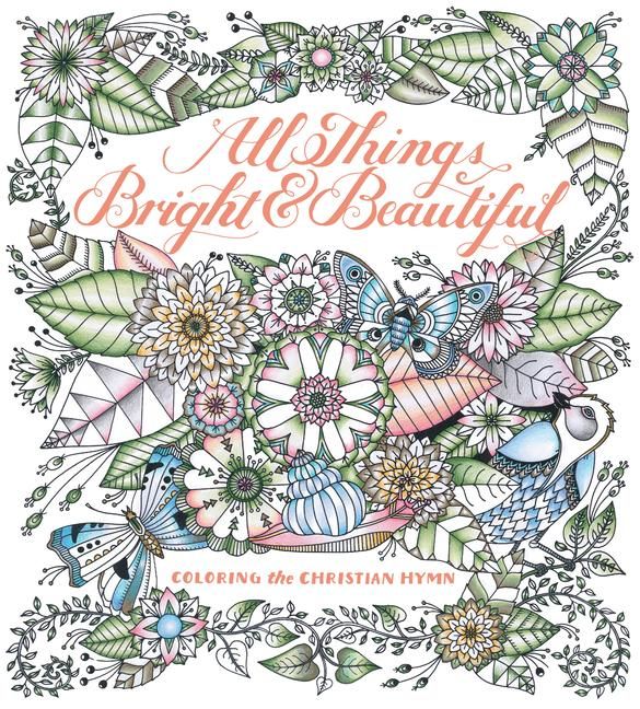 Produktbild: All Things Bright & Beautiful