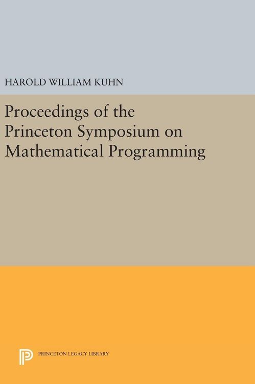 Produktbild: Proceedings of the Princeton Symposium on Mathematical Programming