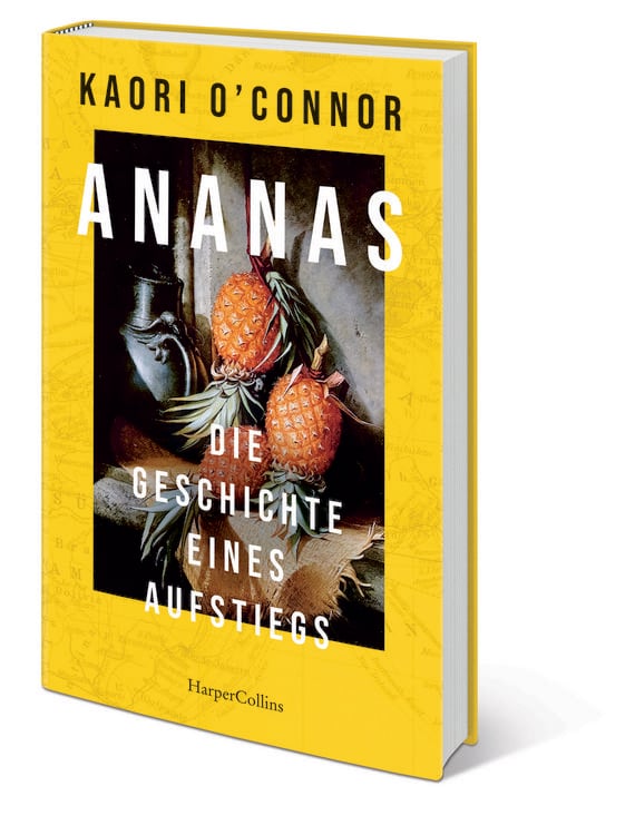 Produktbild: Ananas. Die Geschichte eines Aufstiegs