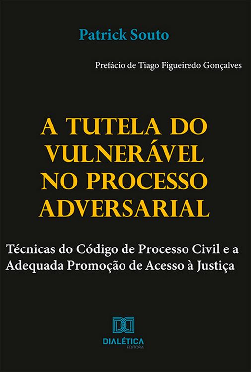Produktbild: A Tutela do Vulner&aacute;vel no Processo Adversarial