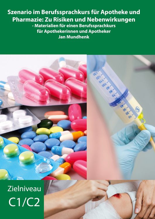 Produktbild: Szenario im Berufssprachkurs f&uuml;r Apotheke und Pharmazie: Zu Risiken und Nebenwirkungen
