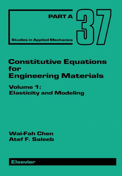 Produktbild: Constitutive Equations for Engineering Materials