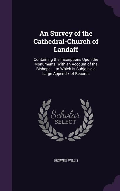 Produktbild: An Survey of the Cathedral-Church of Landaff