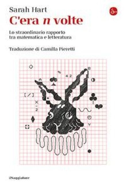 Produktbild: C'era n volte. Lo straordinario rapporto tra matematica e letteratura