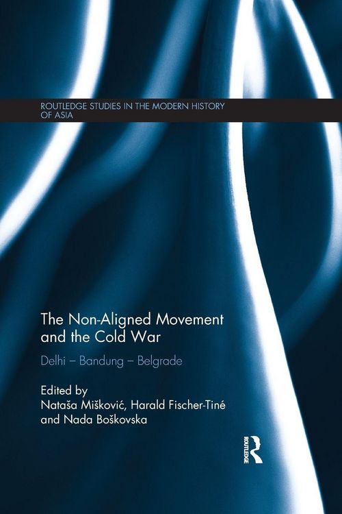 Produktbild: The Non-Aligned Movement and the Cold War