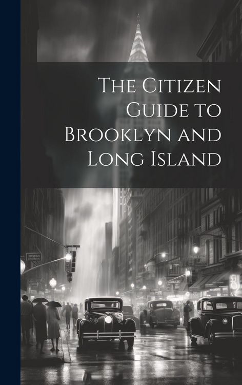 Produktbild: The Citizen Guide to Brooklyn and Long Island