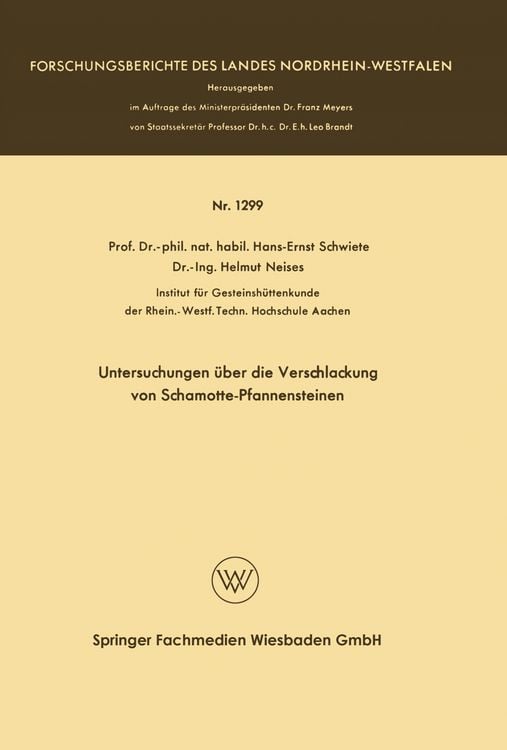 Produktbild: Untersuchungen &uuml;ber die Verschlackung von Schamotte-Pfannensteinen