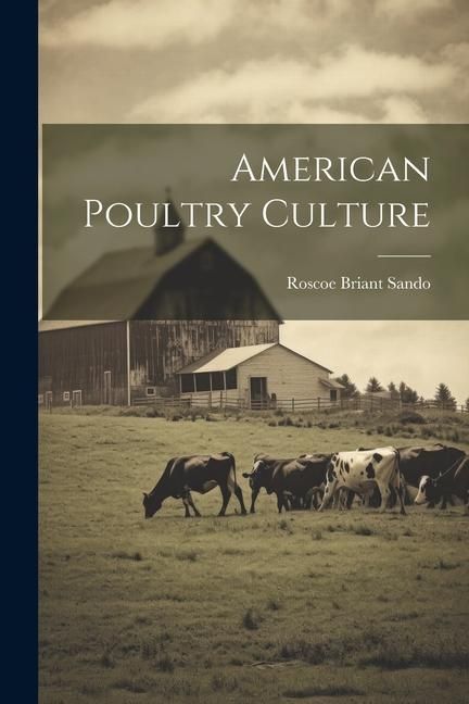 Produktbild: American Poultry Culture