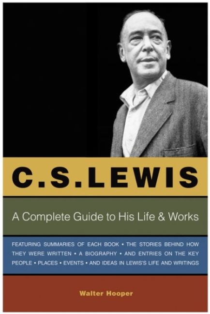 Produktbild: C.S. Lewis: A Complete Guide to His Life & Works