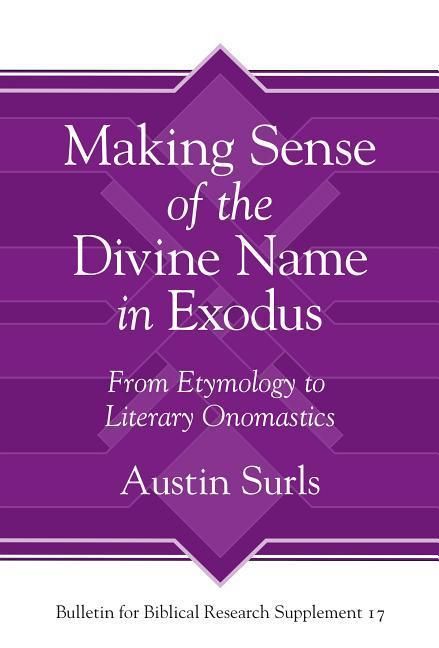Produktbild: Surls, A: Making Sense of the Divine Name in the Book of Exo
