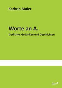 Produktbild: Worte an A.