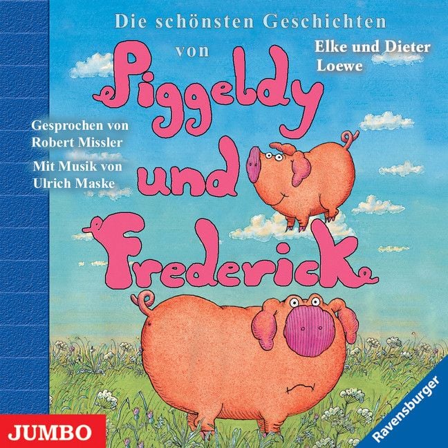 Produktbild: Die sch&ouml;nsten Geschichten von Piggeldy und Frederick