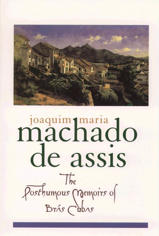 Produktbild: The Posthumous Memoirs of Br&aacute;s Cubas