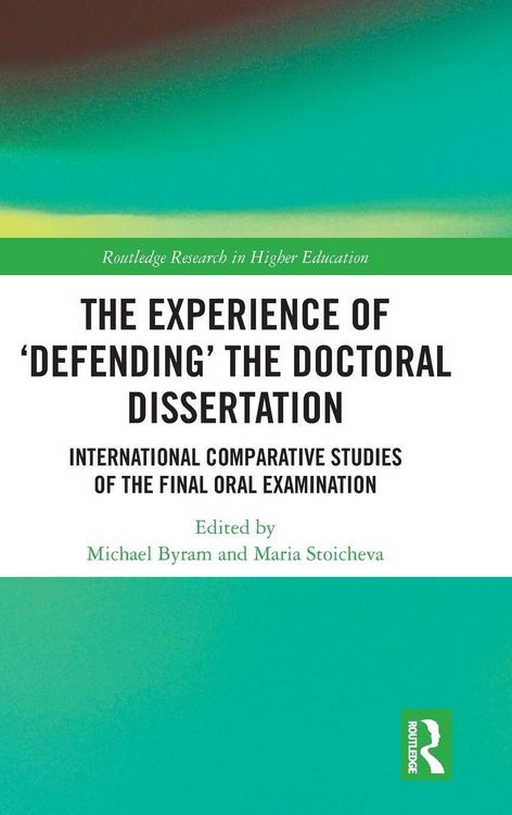 Produktbild: The Experience of 'Defending' the Doctoral Dissertation